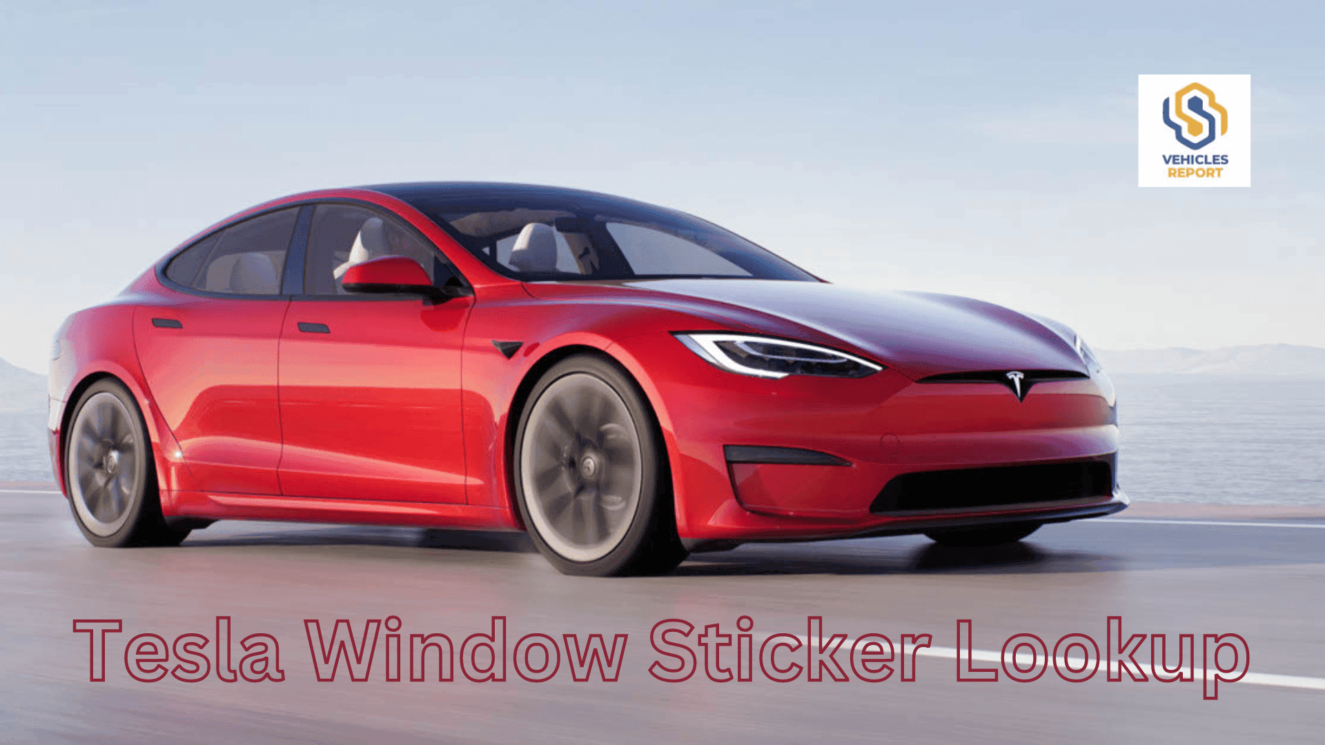 How to Perform a Tesla Window Sticker Lookup