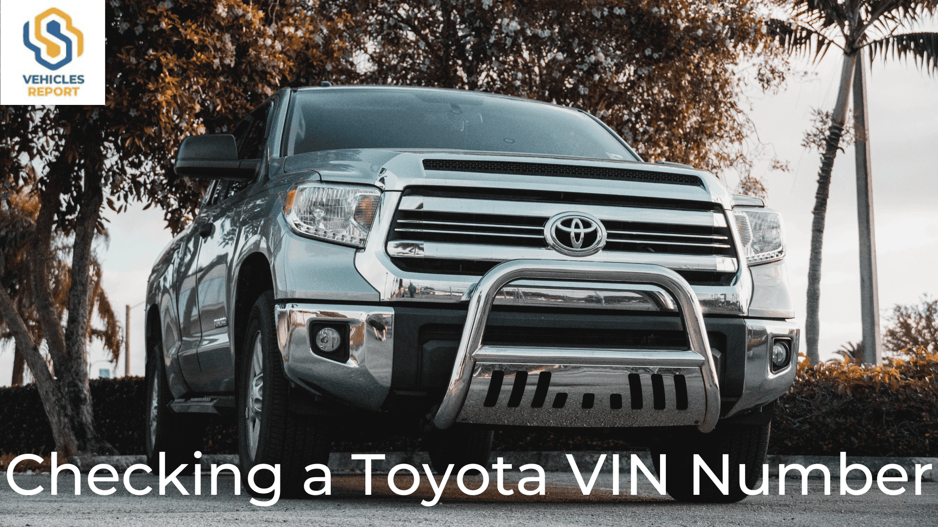 How to Check a Toyota VIN Number