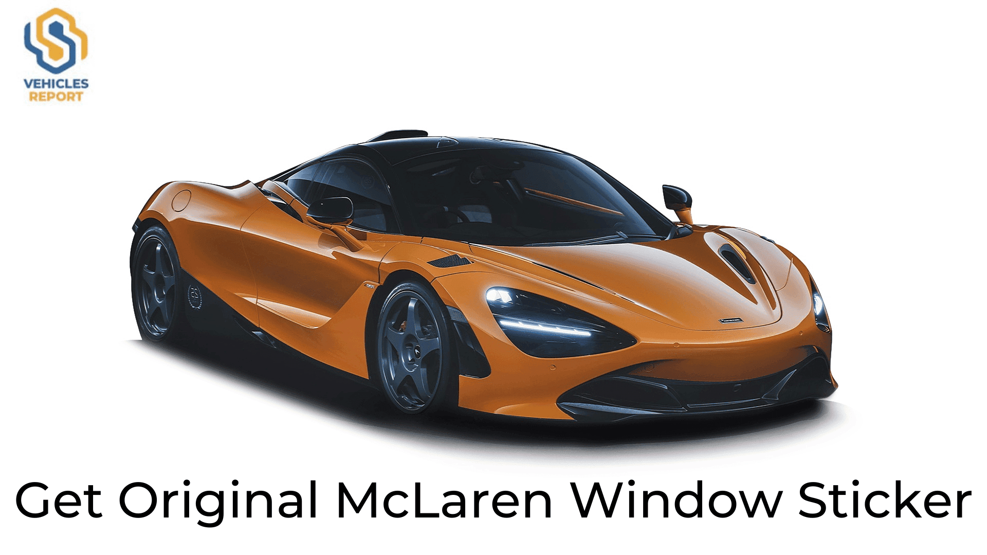 How to Get a McLaren Window Sticker