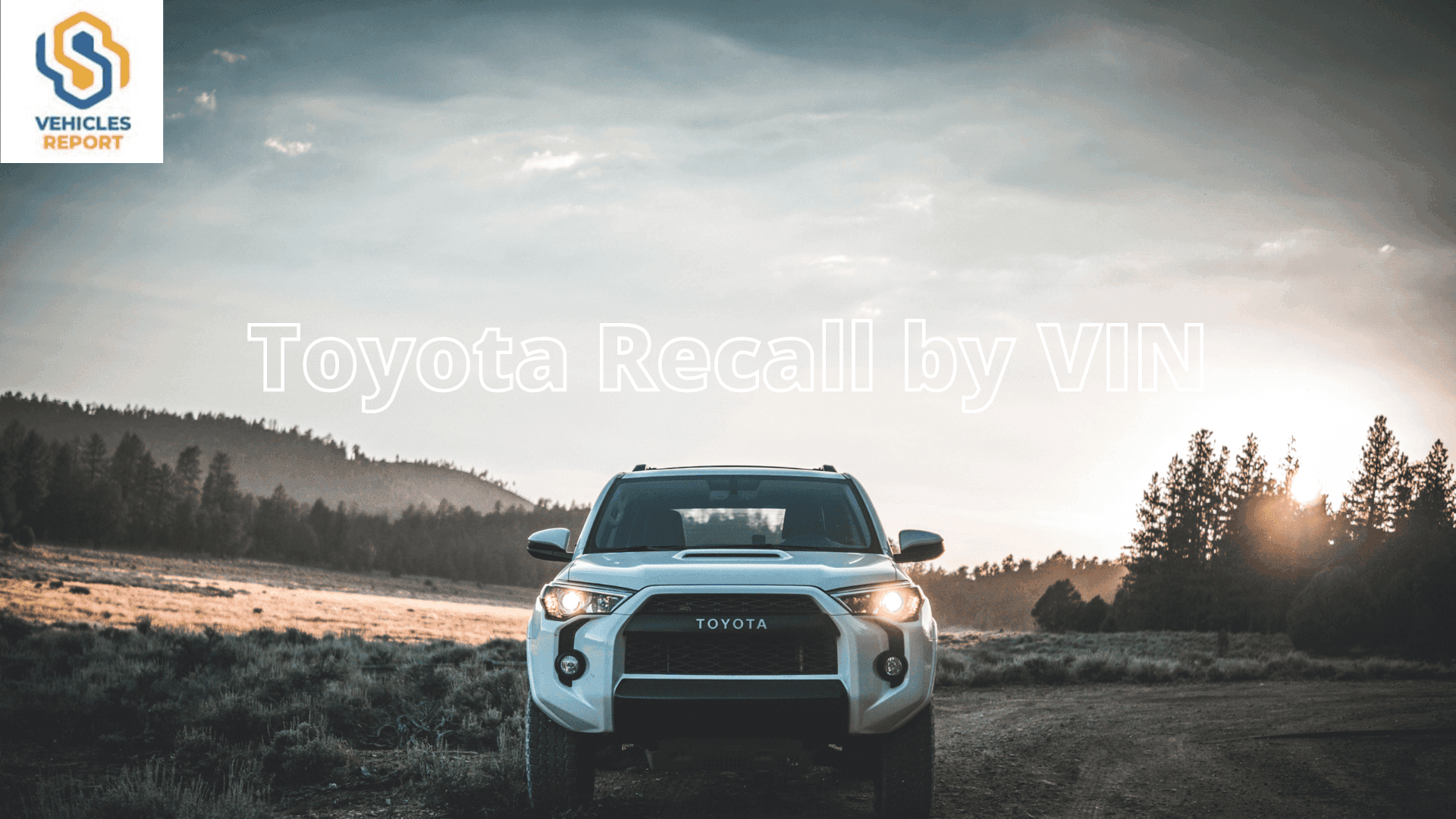 How To Check Toyota Recall By VIN?