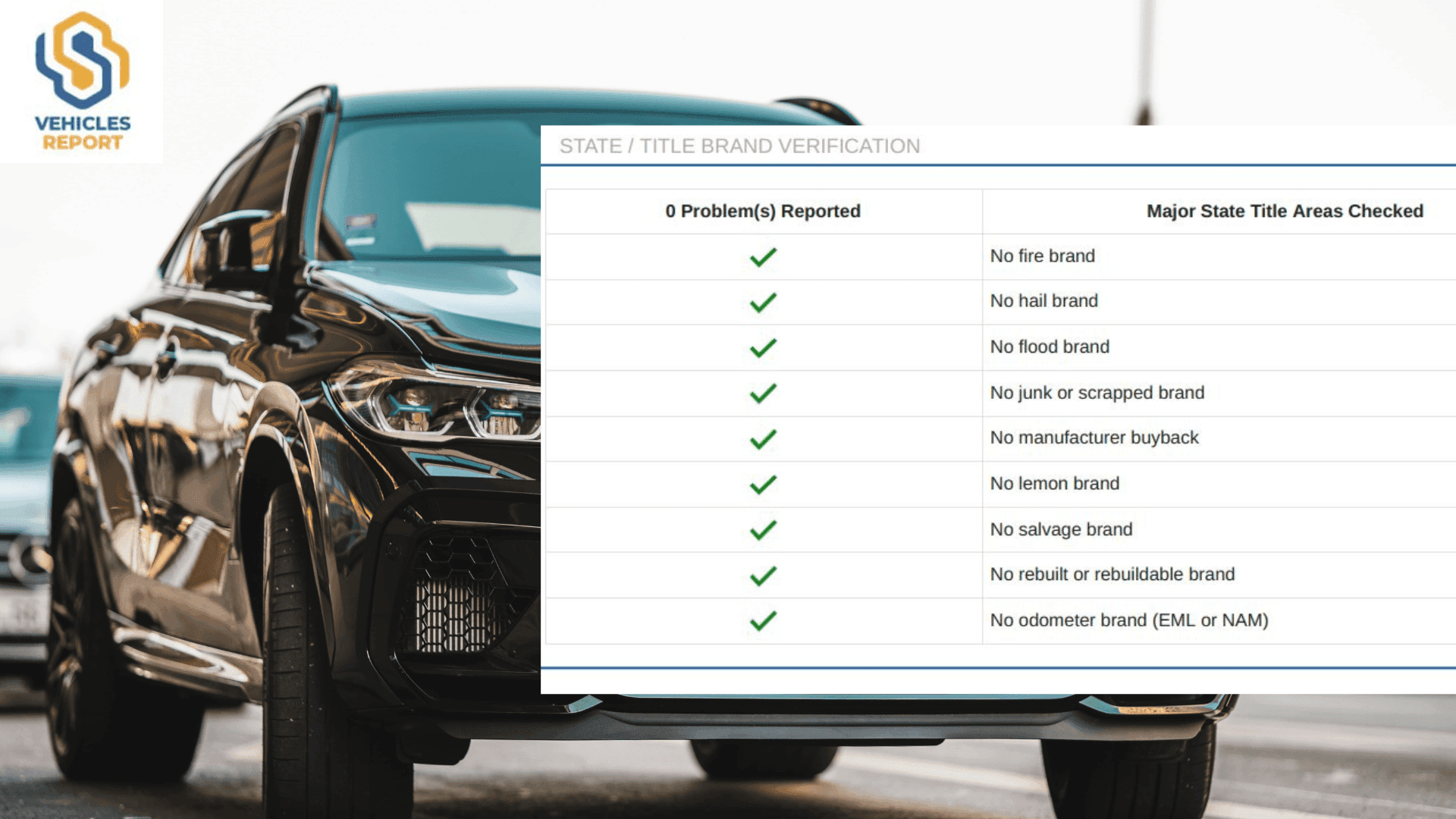 What is a Clean Vehicle History Report?